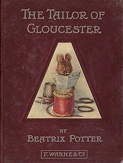 The Tailor of Gloucester by Beatrix Potter Week 4