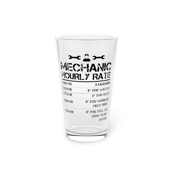 Gift for Gearheads Mechanic Rates Funny Pint Glass, 16oz Beer Tumbler