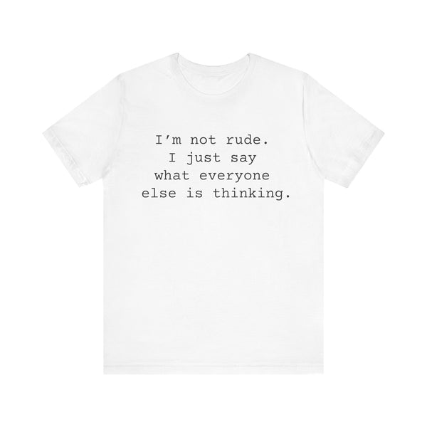 Not Rude Women's Sarcastic T-shirt, Funny Sarcastic T shirts, Sarcastic Shirts,