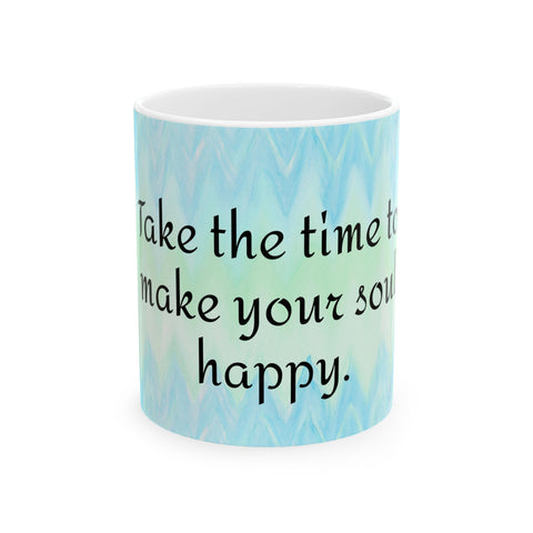 Inspirational Coffee Mug – Yoga Meditation Cup “Take Time Make Your Soul Happy”