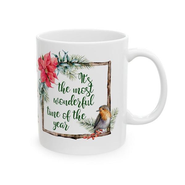 Christmas Coffee Mug – “Most Wonderful Time of the Year” Cup, 11oz/15oz Ceramic