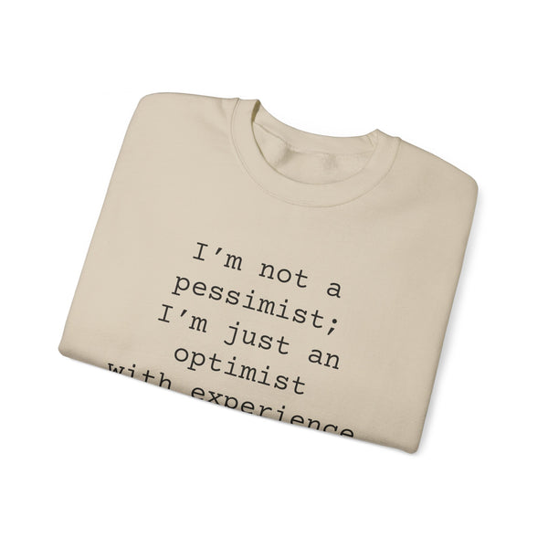 Pessimist Sarcastic Sweatshirts Sarcasm Funny Shirts