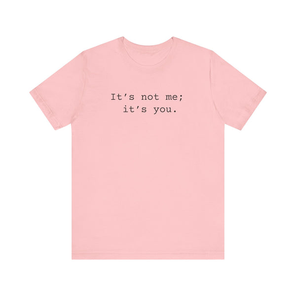 Not Me Women's Sarcastic T-shirt, Funny Sarcastic T shirts, Sarcastic Shirts,