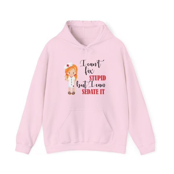 Redhead Nurse Hoodie Sweatshirt Can't Fix Stupid, Nurses Hooded Sweatshirt