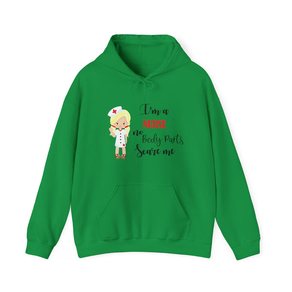 Blonde Nurse Hoodie Sweatshirt No Body Parts Scare Me, Nurse Hooded Sweatshirt