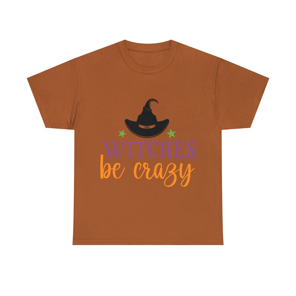 Witches be Crazy Halloween Unisex Heavy Cotton Tee 3 colors