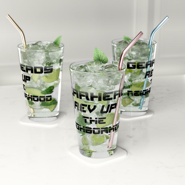 Gift for Gearheads Rev Up Neighborhood Pint Glass, 16oz Beer Tumbler