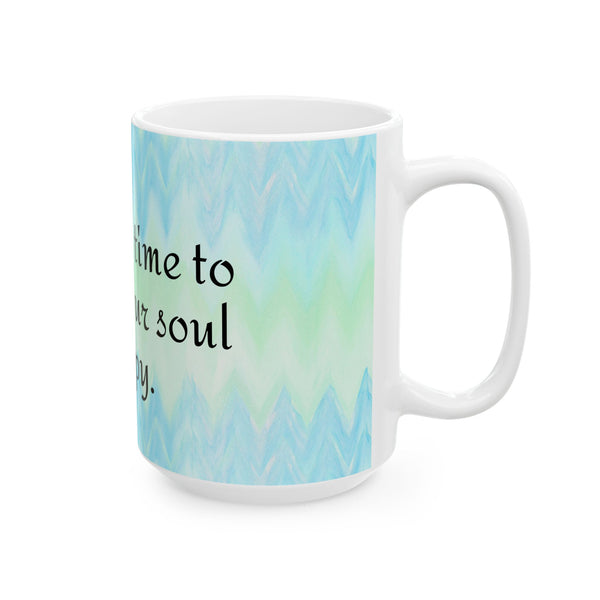 Inspirational Coffee Mug – Yoga Meditation Cup “Take Time Make Your Soul Happy”