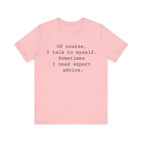 Talk Self Women's Sarcastic T-shirt, Funny Sarcastic T shirts, Sarcastic Shirts,