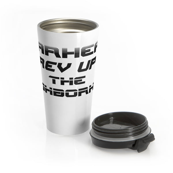 Gifts for Gearheads Rev Up Stainless Steel Travel Mug 15 oz with Lid