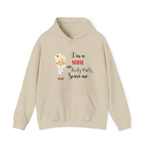 Blonde Nurse Hoodie Sweatshirt No Body Parts Scare Me, Nurse Hooded Sweatshirt