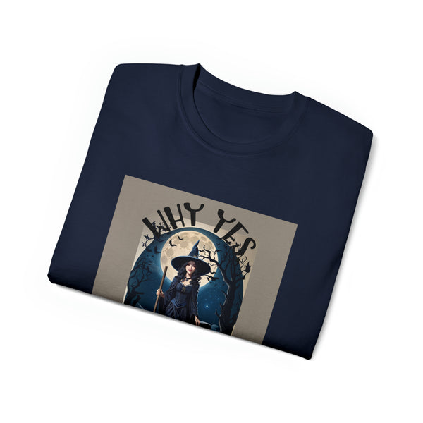 Why Yes, I Can Drive a Stick Witch Halloween Unisex Ultra Cotton Tee