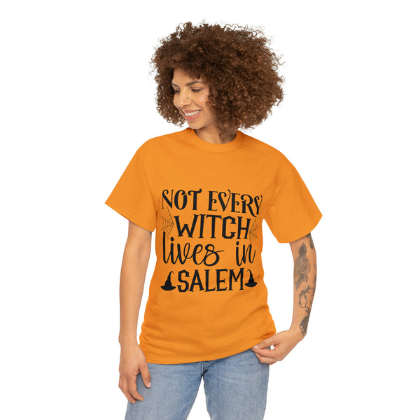 Not Every Witch Lives in Salem Halloween Unisex Heavy Cotton Tee 3 colors
