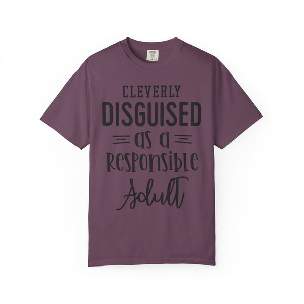 Cleverly Disguised Adult T-Shirt | Fun Gift for New Graduates, Casual Wear