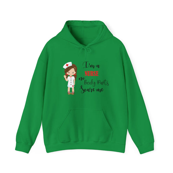 Brunette Nurse Hoodie Sweatshirt No Body Parts Scare Me, Nurse Hooded Sweatshirt