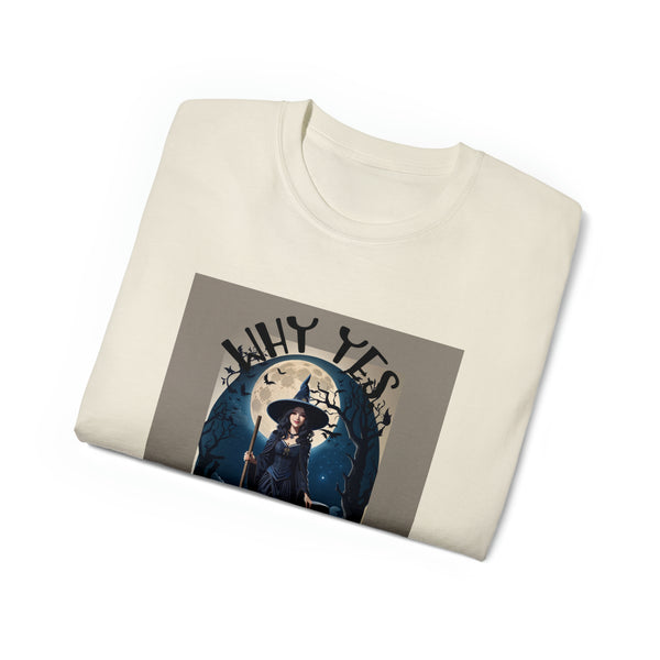 Why Yes, I Can Drive a Stick Witch Halloween Unisex Ultra Cotton Tee