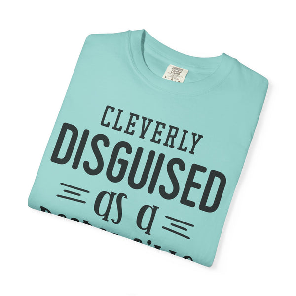 Cleverly Disguised Adult T-Shirt | Fun Gift for New Graduates, Casual Wear