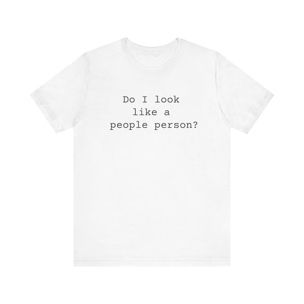 People Person Women's Sarcastic T-shirt, Funny Sarcastic T shirts, Sarcastic Shirts,