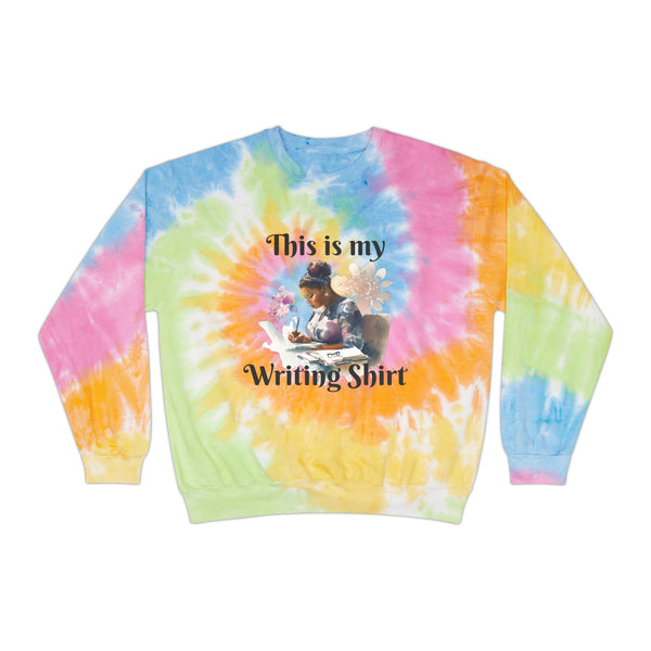 This is my Writing Shirt Unisex Tie-Dye Sweatshirt Multicolored
