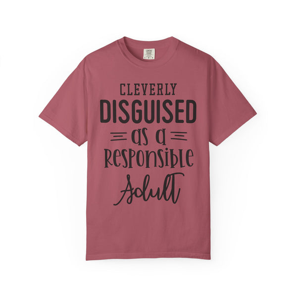 Cleverly Disguised Adult T-Shirt | Fun Gift for New Graduates, Casual Wear