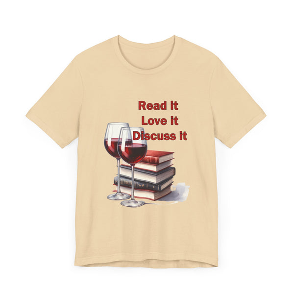 Book Club T-shirts Read it Love it Discuss it with Wine