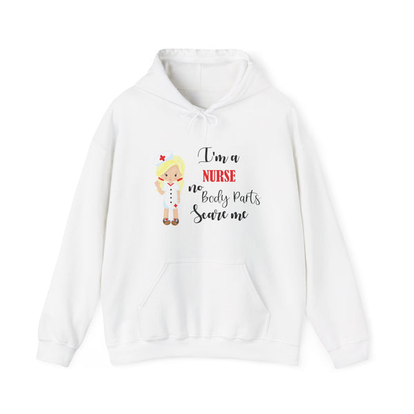 Blonde Nurse Hoodie Sweatshirt No Body Parts Scare Me, Nurse Hooded Sweatshirt