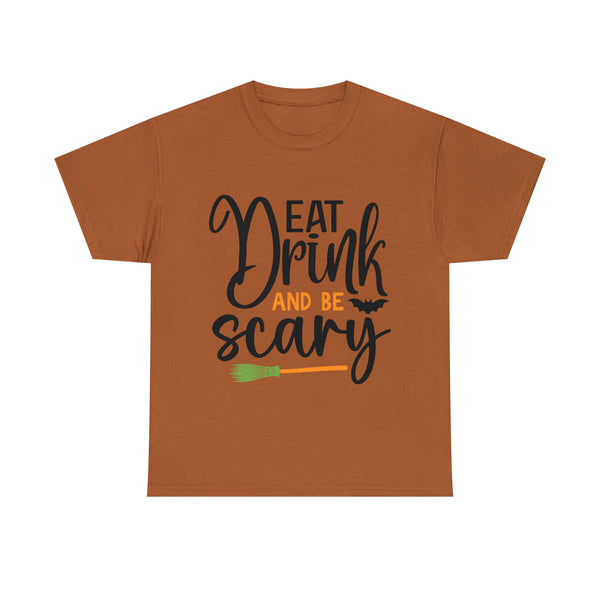 Eat Drink and Be Scary Halloween Unisex Heavy Cotton Tee 3 colors