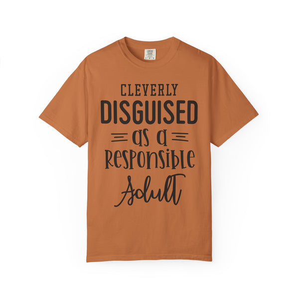 Cleverly Disguised Adult T-Shirt | Fun Gift for New Graduates, Casual Wear