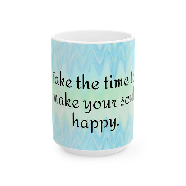 Inspirational Coffee Mug – Yoga Meditation Cup “Take Time Make Your Soul Happy”