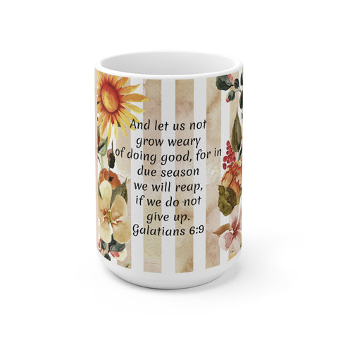 Sunflower Bible Verse Coffee Mug Let Us Not Grow Weary
