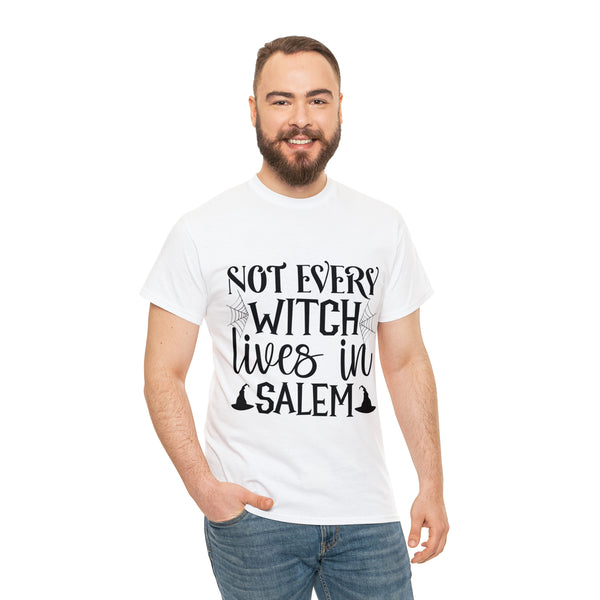 Not Every Witch Lives in Salem Halloween Unisex Heavy Cotton Tee 3 colors