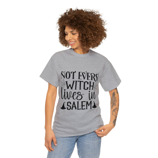Not Every Witch Lives in Salem Halloween Unisex Heavy Cotton Tee 3 colors
