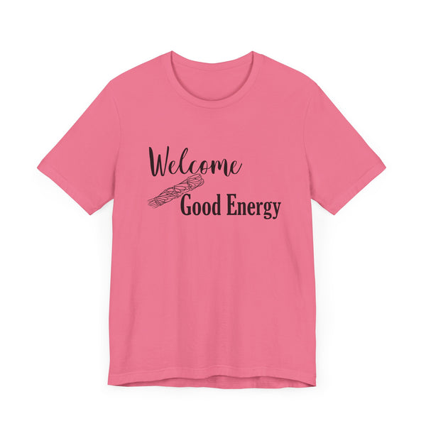 Welcome Good Energy Sage Unisex Jersey Short Sleeve Tee Smudge Meditate