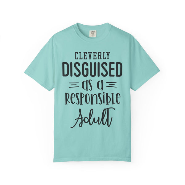 Cleverly Disguised Adult T-Shirt | Fun Gift for New Graduates, Casual Wear