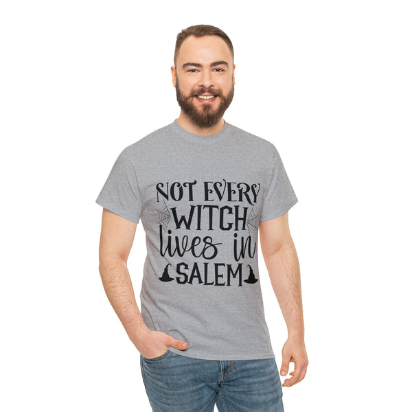 Not Every Witch Lives in Salem Halloween Unisex Heavy Cotton Tee 3 colors
