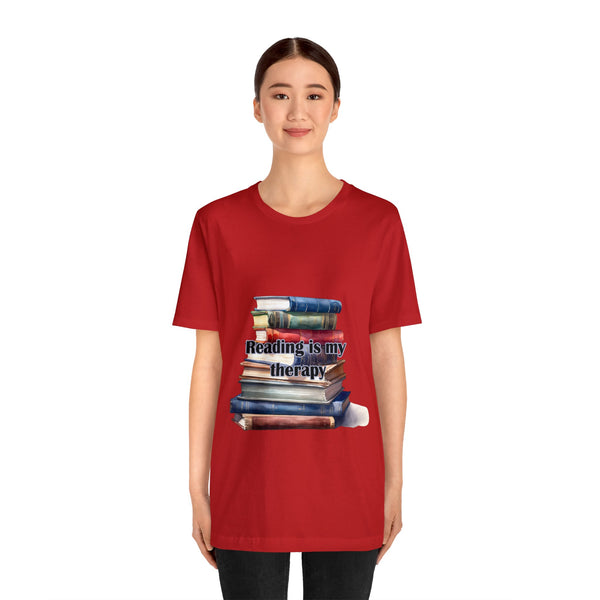 Reading in my Therapy Books Readers Unisex Jersey Short Sleeve Tee