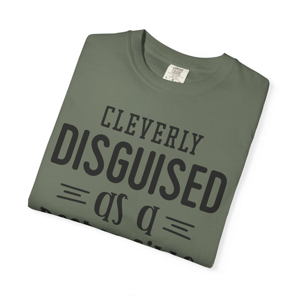 Cleverly Disguised Adult T-Shirt | Fun Gift for New Graduates, Casual Wear