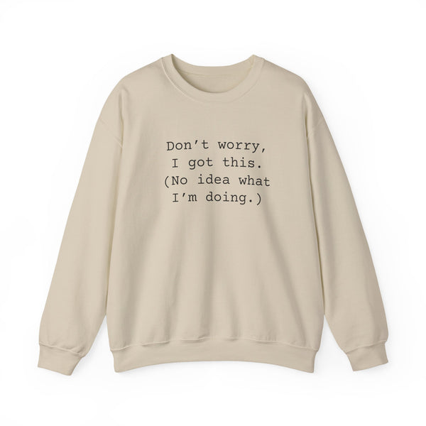 Dont Worry Unisex Heavy Blend™ Crewneck Sweatshirt