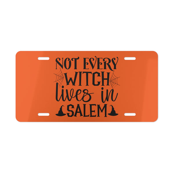 Halloween Custom Front License Plate Not Every Witch Lives in Salem