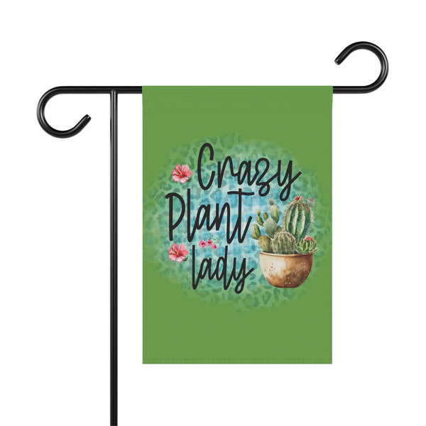 Garden flag with 'Crazy Plant Lady' text and cactus illustration on a green background.