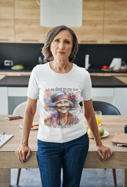 Gifts for Grandma Ask Me About My Gray Hair Unisex Jersey Short Sleeve Tee