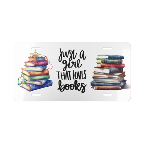 License plate with books and 'Just a girl that loves books' text on a white background