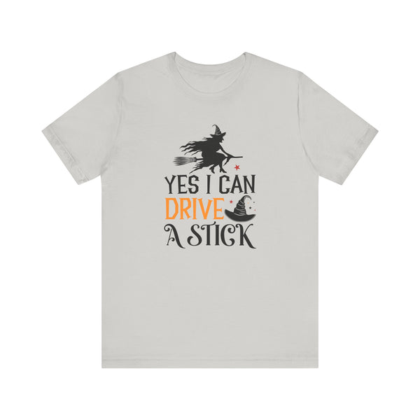 Yes I Can Drive a Stick Halloween T-shirts Adults