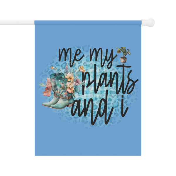 Decorative flag with floral boots, plants, and text 'me my plants and I' on a blue background.