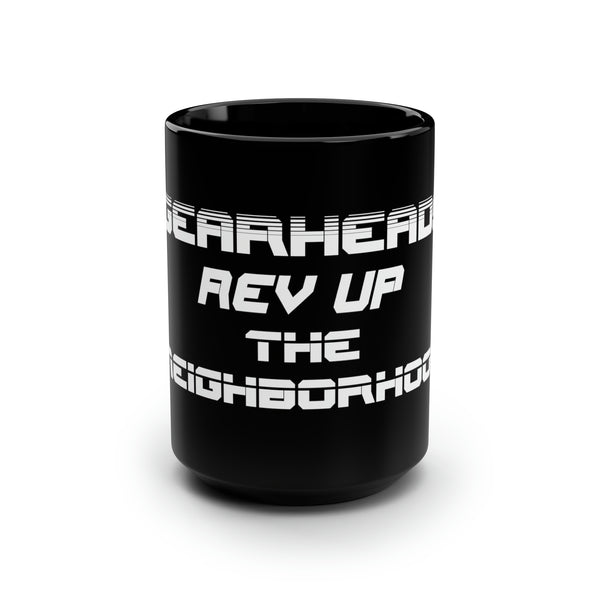 Gift for Gearheads Rev Up Neighborhood 15oz Black Hot Rod Coffee Mug for Guys
