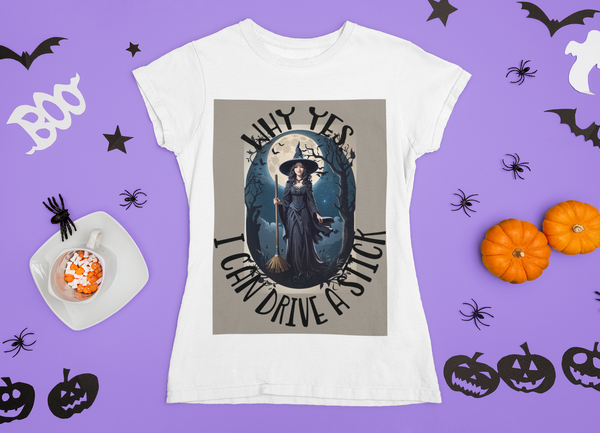 Why Yes, I Can Drive a Stick Witch Halloween Unisex Ultra Cotton Tee