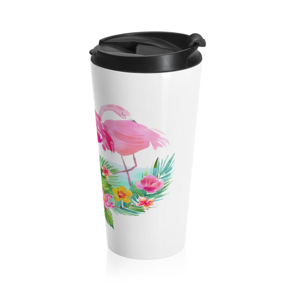Tropical Flowers and Pink Flamingo Stainless Steel Travel Mugs 15 oz