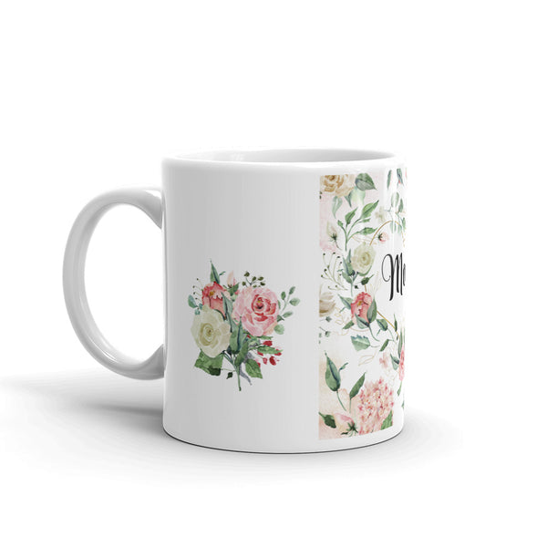 Coffee Mug for Mom 11 oz and 15 oz Pink Roses and Heart