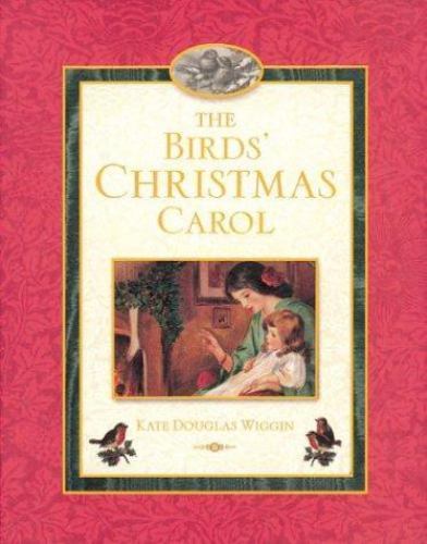 The Birds' Christmas Carol by Kate Douglas Wiggin Week 6