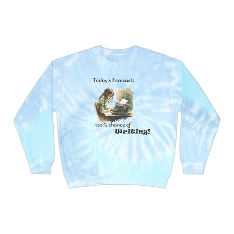 Gifts for Writers Chance of Writing Unisex Tie-Dye Writer's Sweatshirt Multicolored